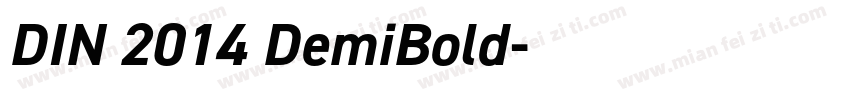 DIN 2014 DemiBold字体转换